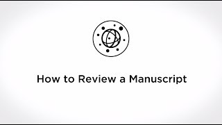 How to Review a Manuscript [upl. by Sundberg]