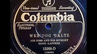 WEE DOG WALTZ by JOE FOSS HUNGRY SAND LAPPERS [upl. by Kingsbury925]