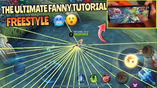 THE ULTIMATE FREESTYLE TUTORIAL  How to Be Fast Hands  Fanny Freestyle  MLBB [upl. by Scarlett]