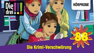 Die drei   Folge 88 Die KrimiVerschwörung  Hörprobe zum Hörspiel [upl. by Thordis]