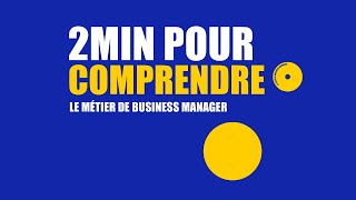 ⏱ 2min pour comprendre le métier de Business Manager  Ingénieur daffaires [upl. by Areyk]