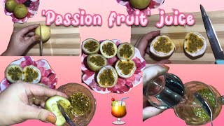 Simple and easy Passion fruit drink🍹✨RefreshingEasyAt homeIndia [upl. by Genna480]