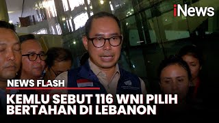 116 WNI Pilih Bertahan di Lebanon Kemlu Ungkap Alasannya [upl. by Halilad]