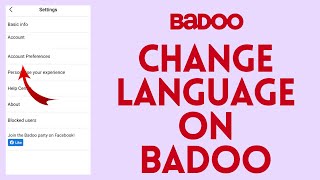 How to Change Language on Badoo 2024  Badoo Tutorial [upl. by Couchman]