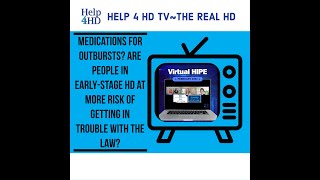 Medications for Outbursts Are people in the prodromal stage of HD more common to get in trouble [upl. by Nesila]