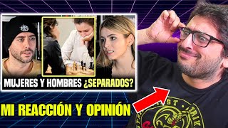 Reacción  Opinión ¿Por qué hombres y mujeres juegan ajedrez separados [upl. by Adekan]