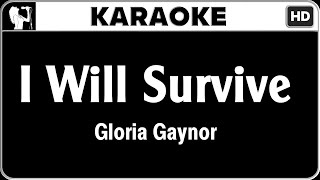 Gloria Gaynor  I Will Survive Karaoke Version [upl. by Ymmik]