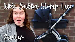 Ickle Bubba Stomp Luxe Travel System  First Impressions Testing amp Building [upl. by Esadnac]