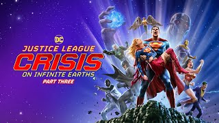 Justice League Crisis on Infinite Earths Part Three Trailer [upl. by Mossberg]