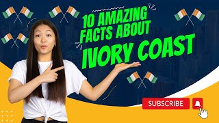 10 amazing facts about Ivory Coast [upl. by Oiralih]