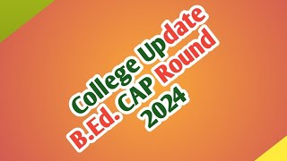 B Ed College CAP Registration Update 2024sciencecorridor6339 [upl. by Musette]