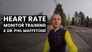 Heart Rate Monitor Training and Dr Phil Maffetone [upl. by Anhcar]