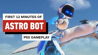 Astro Bot  The First 12 Minutes of Gameplay [upl. by Server]