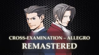 Phoenix Wright Ace Attorney – CrossExamination – Allegro Remastered [upl. by Suivatra]