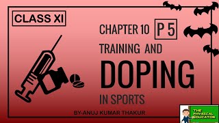 Chapter 10 I Meaning and Concept of Sports Training I Concept amp Classification of Doping I 20202021 [upl. by Lemuela]