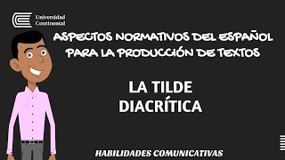 LA TILDE DIACRÍTICA [upl. by Abbott497]