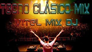 Tecno Clásico Mix Solo Éxitos  Vitel Mix Dj [upl. by Weed]