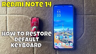 How To restore default keyboard On Redmi Note 14 [upl. by Small]