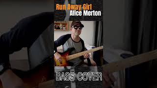 Run Away Girl Alice Merton  bass cover by Jeremievinet shorts [upl. by Mariellen]