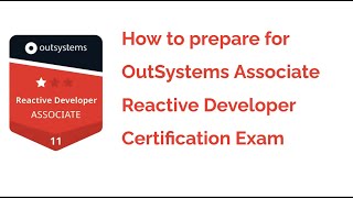 OutSystems Associate Reactive Developer Practice Set [upl. by Enimassej728]