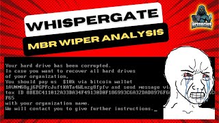 WhisperGate MBR Wiper Malware Analysis Ukraine Cyber Attack 2022 [upl. by Breana]