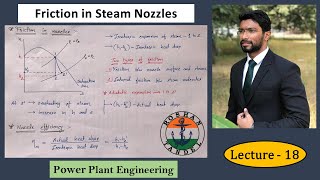 Lecture 18 Friction in Steam Nozzles  Nozzle Efficiency  Coefficient of Discharge amp Velocity [upl. by Batista216]