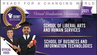 COSTAATT Graduation 2021 quotREADY FOR A CHANGING WORLDquot Part 1 Official Version [upl. by Iroj]