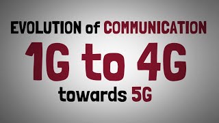 12  EVOLUTION OF COMMUNICATION  FROM 1G TO 4G amp 5G [upl. by Lough]