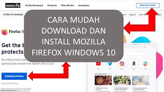 Cara Cepat dan Mudah Install Mozilla Firefox Terbaru Windows 10 [upl. by Ennoved688]