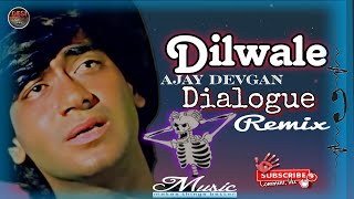 Dilwale Dialogue Dj Remix 🔥 ajay devgan dialogue mix 👊 Dilwale Movie dialogue dj remix [upl. by Karyl]