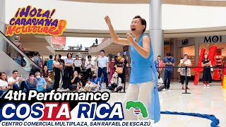 ¡Hola Caravana KCulture 🎷🎺🎸🥁💃🎙4th Performance  Centro Comercial Multiplaza San Rafael de Escazú [upl. by Nitniuq]