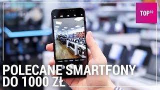 Dobry telefon do 1000 zł TOP 10  2019 [upl. by Nac]