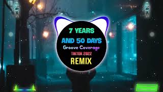 Groove Coverage  7 Years and 50 Days ProgHouse Remix Tiktok 2023 DJ抖音版  Fk House Tiktok Douyin [upl. by Pascoe]