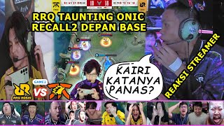 MANTAP RRQ SKYLAR SUTSUJIN RECALL2 DEPAN BASE ONIC REACTION STREAMER RRQ VS ONIC GAME 2 MPL ID S14 [upl. by Hardi]