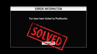 No More kick by Punkbuster Quick Fix for Battlefield 4 2024 [upl. by Guimond]