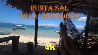 PUNTA SAL  TELA  HONDURAS 4K [upl. by Annaul]