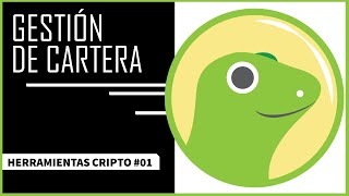 01  Gestión de PORTAFOLIO de inversión con CoinGecko 🦎 Trucos [upl. by Nowyt]