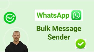 The Top 1 Free WhatsApp Bulk Message Tool——WA Web Sender [upl. by Yalc159]