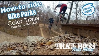 How To Ride A Bike Park Coler Trails Bentonville AR [upl. by Slotnick]