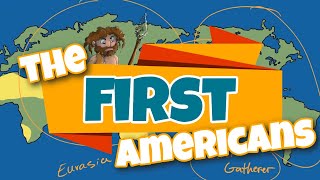 The First Americans Explanation for Kids [upl. by Anear306]