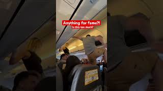 Airplane Passengers lately are pushing it too hard just for fame aviation funny fame [upl. by Neelyk]