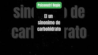 340 Es un sinónimo de carbohidratos nutricion [upl. by Purdum]