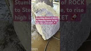 Stumbling Block of ROCK to Stepping Stone to rise high like a ROCKET 🚀 goutamchakraborty [upl. by Atekal]