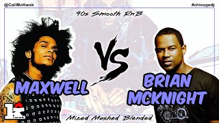 Maxwell vs Brian McKnight mix [upl. by Stoughton]