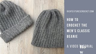 Mens Classic Beanie  Free Crochet Pattern [upl. by Madlin270]