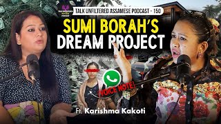 KARISHMA KAKOTI OPENS UP ON HER TROLLING ON SUMI BORAH’s DREAM PROJECT TRUTH REVEALED PODCAST [upl. by Henig615]