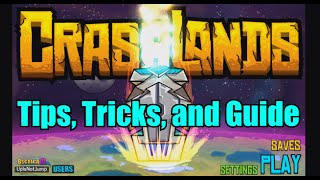 Crashlands Tips Tricks and Crafting Guide [upl. by Nanaek619]