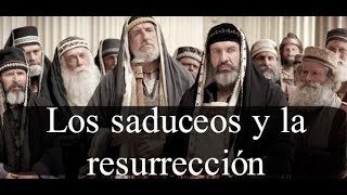 Los saduceos y la resurrección Ps Moisés Luna [upl. by Akeinahs342]