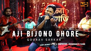 Aji Bijono Ghore  Gourav Sarkar  hi NXT Music  Rabindra Sangeet [upl. by Eniarol]