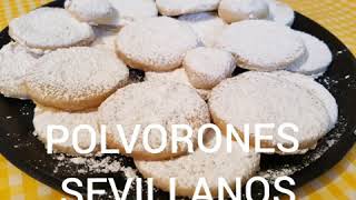 POLVORONES SEVILLANOS COCINA Y ALGO MÁS [upl. by Ragucci]